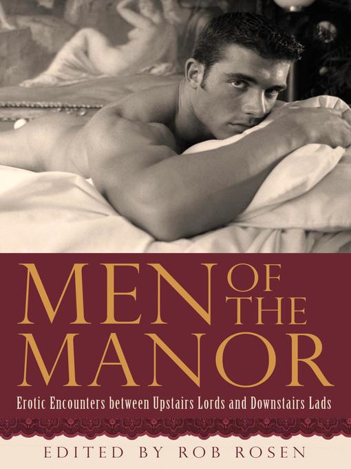 Title details for Men of the Manor by Rob Rosen - Available